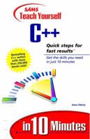 Sams Teach Yourself C++ in 10 Minutes 067231603X Book Cover