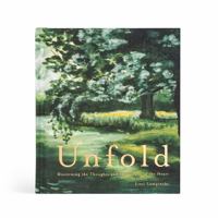 Unfold : Discerning the Thoughts and Intentions of the Heart 1954053231 Book Cover