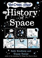 The Comic Strip History of Space 0747594325 Book Cover