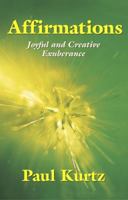 Affirmations: Joyful And Creative Exuberance 1591023890 Book Cover