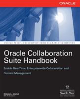 Oracle Collaboration Suite Handbook (Osborne Oracle Press) 0072263008 Book Cover