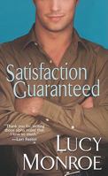 Satisfaction Guaranteed 0758211783 Book Cover