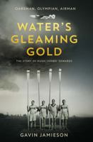 Water's Gleaming Gold 1999322657 Book Cover