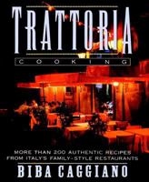 Trattoria Cooking 0025202529 Book Cover