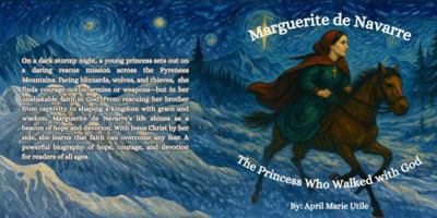 Marguerite de Navarre: The Princess Who Walked With God B0G2FVJSJN Book Cover