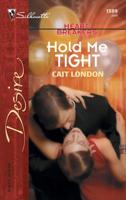 Hold Me Tight 0373765894 Book Cover