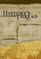 History's Golden Thread: The History of Salvation 1568542615 Book Cover