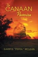The Canaan Promise: Fighting for the Promise 1490826580 Book Cover