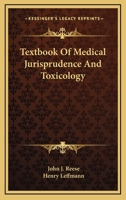 Textbook Of Medical Jurisprudence And Toxicology 116313113X Book Cover