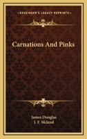 Carnations & Pinks 1429091177 Book Cover