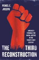 The Third Reconstruction: America's Struggle for Racial Justice in the Twenty-First Century 1541600746 Book Cover
