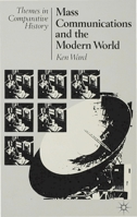 Mass Communications and the Modern World 0333372638 Book Cover