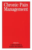 Chronic Pain Management 1861564538 Book Cover