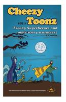 Cheezy Toonz Vol 7 1502915332 Book Cover