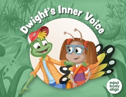Dwight's Inner Voice (Labyrinth Adventures) 1964934818 Book Cover