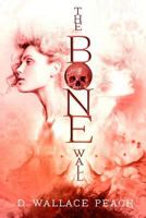 The Bone Wall 1505879922 Book Cover