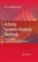Activity Systems Analysis Methods 1489991905 Book Cover