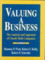 Valuing a Business: The Analysis and Appraisal of Closely Held Companies 0870942050 Book Cover