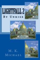 Lightfall 2: By Unrise 1477461574 Book Cover