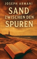 Sand zwischen den Spuren (German Edition) B0FL5BRQ86 Book Cover