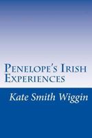 Penelope's Irish Experiences 151528199X Book Cover