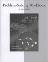 Workbook with Solutions to Accompany General Chemistry: The Essential Concepts 0072828390 Book Cover