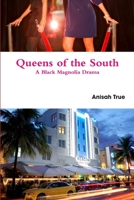Queens of the South 0557075645 Book Cover