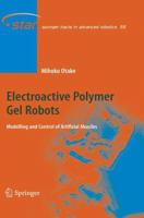 Electroactive Polymer Gel Robots: Modelling and Control of Artificial Muscles 3642262538 Book Cover