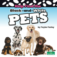 Help Find the Black-And-White Pets 1039661998 Book Cover