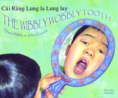 The Wibbly Wobbly Tooth in Bengali and English 185269937X Book Cover