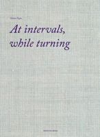 Aleana Egan: At Intervals, While Turning 0955829941 Book Cover