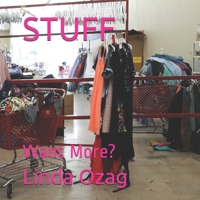 STUFF: Want More? B08WS7X676 Book Cover