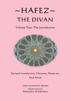 Hafez: The Divan: Volume Two: 1500294667 Book Cover