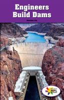 Engineers Build Dams 1499493223 Book Cover