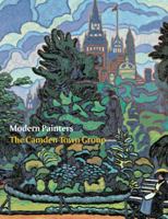 Modern Painters: The Camden Town Group 1854377817 Book Cover
