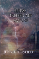 Flüsse treffen auf Ozeane (Rivers Meets Oceans) B0948RPFXJ Book Cover