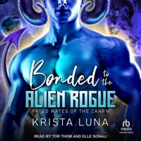 Bonded to the Alien Rogue B0D9MTQY2R Book Cover