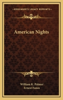 American Nights 0548398062 Book Cover