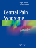 Central Pain Syndrome: 3rd Fully Revised and Updated Edition 3319567640 Book Cover