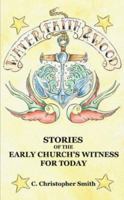 Water, Faith and Wood: Stories of the Early Church's Witness for Today 0974479691 Book Cover