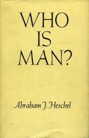 Who Is Man? 0804702667 Book Cover