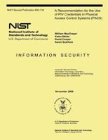 A Recommendation for the Use of PIV Credentials in Physical Access Control Systems 1495984982 Book Cover