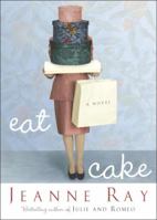Eat Cake 0451211979 Book Cover