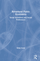 Behavioral Public Economics: Social Incentives and Social Preferences 0367362406 Book Cover