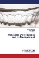 Transverse Discrepancies and its Management 6200080836 Book Cover
