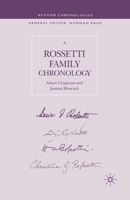 A Rossetti Family Chronology (Author Chronologies) 140391219X Book Cover