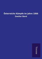 Osterreichs Kampfe Im Jahre 1866 3743689839 Book Cover
