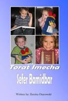Torat Imecha - Bamidbar 1499308620 Book Cover