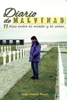 Diario de Malvinas: 77 días entre el miedo y el valor B098GN748H Book Cover