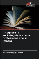 Insegnare la sociolinguistica: una professione che si impara (Italian Edition) 6630277317 Book Cover